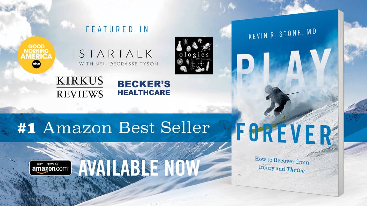 Play Forever book by Kevin R. Stone, MD