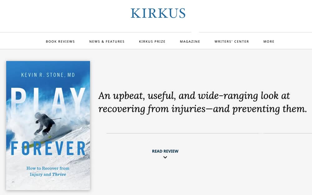 Kirkus Reviews on Play Forever by Kevin R. Stone, MD