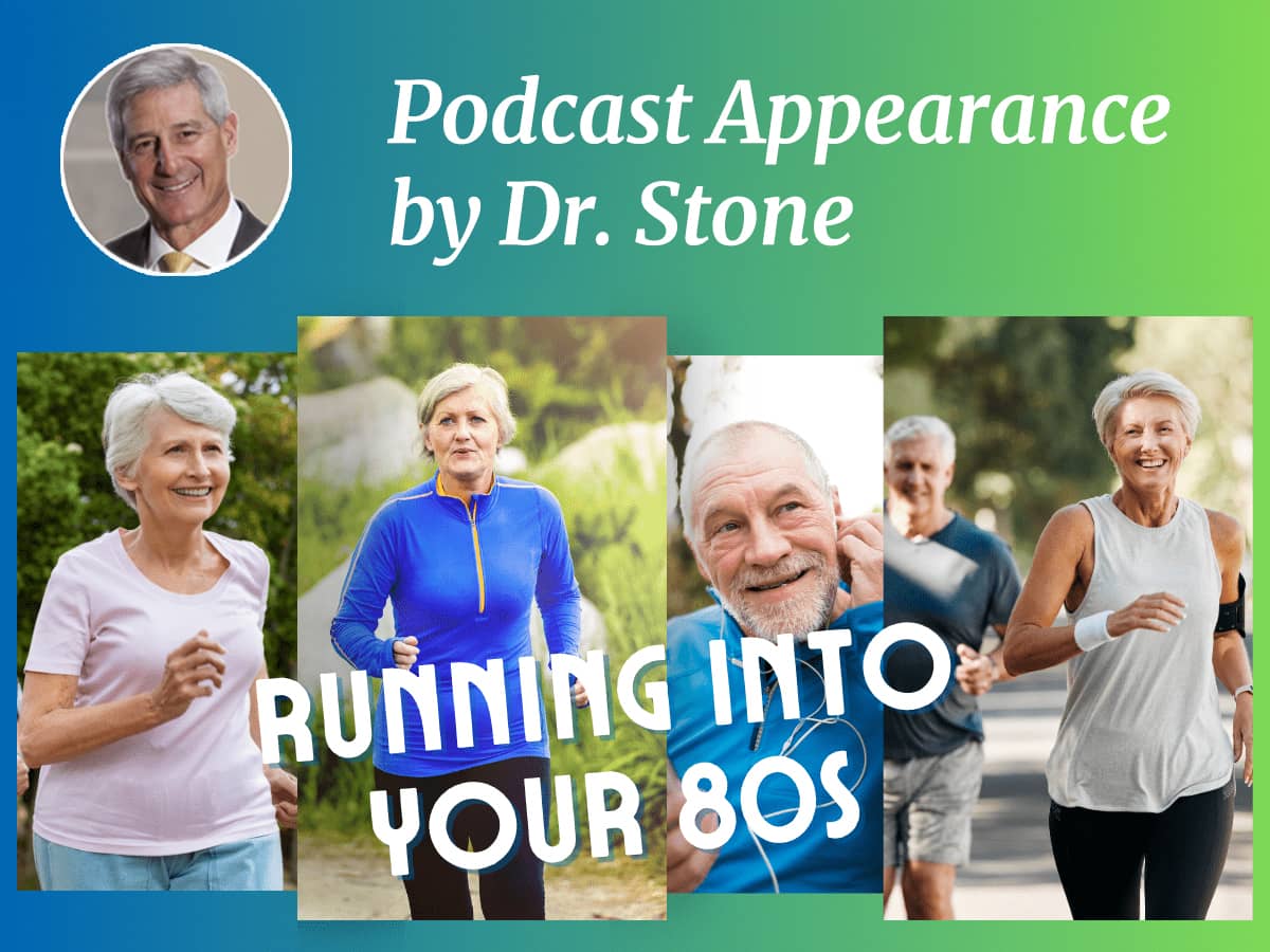 How To Run Into Your 80s And 90s Podcast with Dr. Kevin Stone