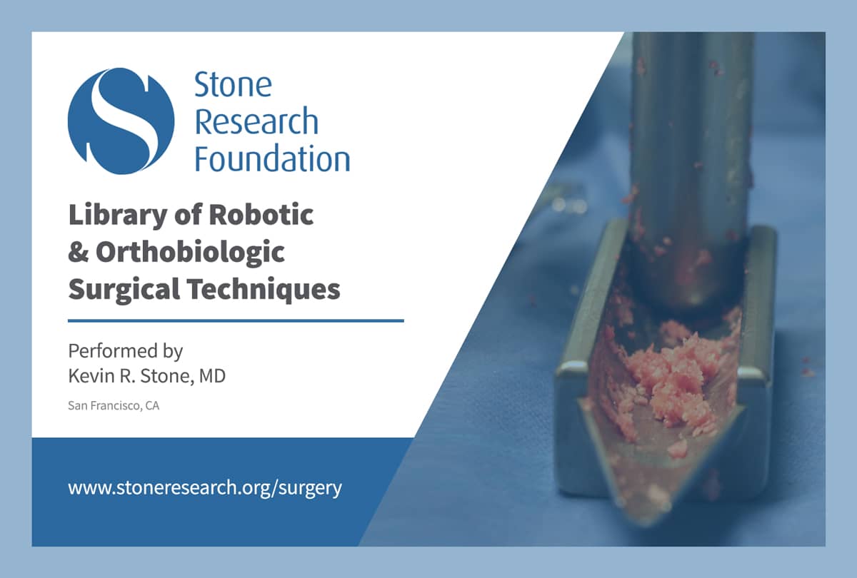 SRF Library of Robotic and Orthobiologic Surgical Techniques