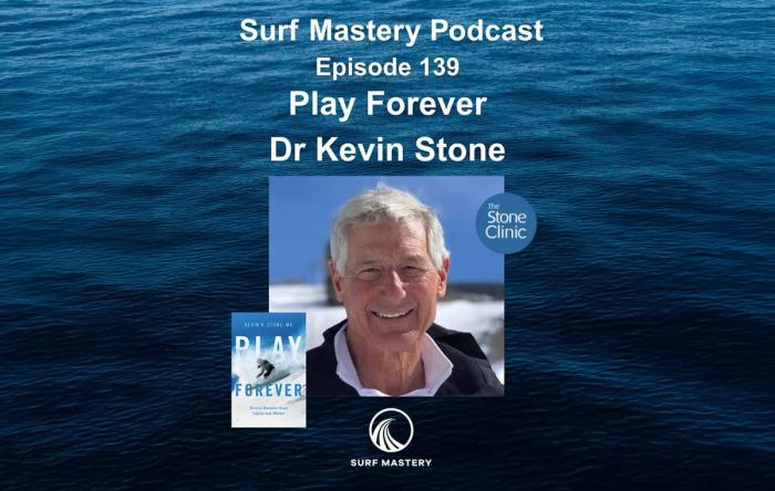 Dr. Kevin Stone on Surf Mastery Podcast: Healing, Longevity & the Future of Joint Health